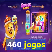 460 jogos